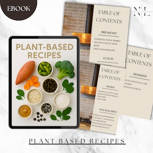 Plant-Based Recipes | 20 Easy Plant-Based Recipes eBook | Vegan Meals for Beginners | Printable Cookbook PDF