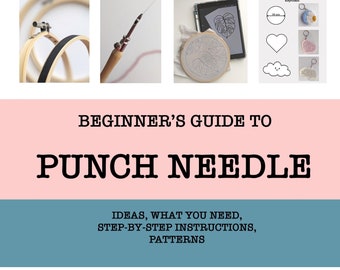 Punch Needle Beginner's Guide: 4 Projects & 15 Templates (PDF Pattern)