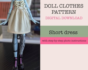 May include: A doll wearing a short dress with a floral bodice and a beige skirt. The image includes text that reads "DOLL CLOTHES PATTERN DIGITAL DOWNLOAD Short dress with step-by-step photo instructions Difficulty: EASY."