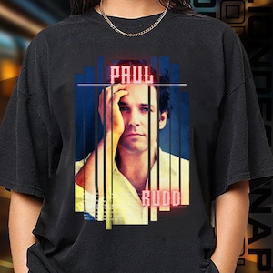 Limited Edition Paul Rudd T-shirt, Sweatshirt and Hoodie, Exclusive Fan Merch for Women and Men, Labor Day Gift