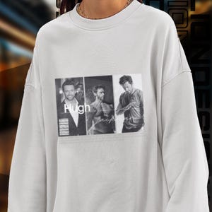 Limited Edition Hugh Jackman Sweatshirt, Exclusive Fan Merch for Women and Men, Labor Day Gift