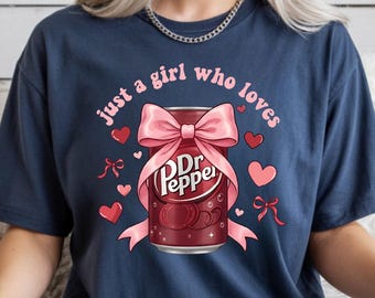 Comfort Colors Just A Girl Who Loves Shirt, Soda Lover, Dr Pepper With Ribbon Sweatshirt