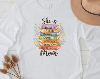 She Is Mom Long Sleeve, Christian Mom Shirt, Mothers Day Gift