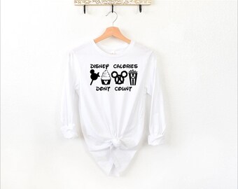 Disney Trip Long Sleeve, Disney Calories Don't Count Shirt, Matching Disney Long Sleeve, Matching Disneyland, Kids Long Sleeve Shirt