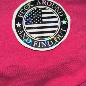 F around and find out