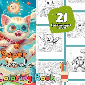 May include: A colorful coloring book titled "Super Animals Coloring Book" featuring a cartoon cat superhero with a cape and mask. The book includes 21 coloring pages and a cover, with additional illustrations of other animal superheroes.
