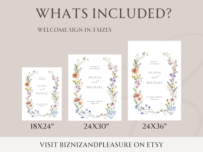 May include: A wedding welcome sign with a floral wreath design in three sizes: 18x24 inches, 24x30 inches, and 24x36 inches. The sign features the names Olivia and Michael and the text "Welcome to the wedding of".
