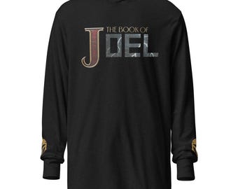 The Book of Joel Hooded long-sleeve Christian Apparel, Church shirt, Godly clothes