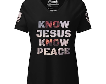 Know Jesus Know Peace Women’s relaxed v-neck t-shirt, Gifts for her, Church Shirt, Jesus Shirt