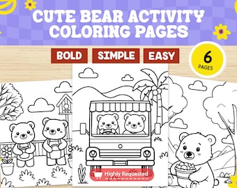 Cute Bear Coloring Pages | Bold and Easy | 6 Pages | Cute Coloring Pages | Fun Coloring Pages | For Kids and Adults | 8.5x11"