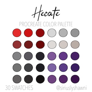 以下が含まれることがあります： 「Hecate」というタイトルのデジタルProcreateカラーパレット。30色のカラーサンプルがあります。サンプルはグリッド状に配置され、赤、グレー、黒、紫の色合いが含まれています。「@siriuslyshawni」の文字が下にあります。