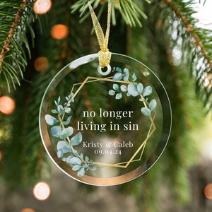 No Longer Living In Sin Ornament Our First Christmas Married Ornament Wedding Gift Ornament First Christmas as mr mrs Ornament Newlywed Gift