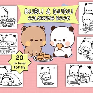 May include: A black and white coloring book featuring 20 pictures of cute animal characters. The cover features the title "Bubu & Dudu Coloring Book" and a panda and a bear character.
