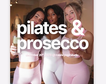 Pilates & Prosecco Event Template, Editable Wellness Canva Invitation, Digital Download, Instant Download, Fitness Instagram Social Media