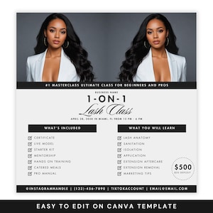 May include: A promotional flyer for a 1-on-1 Lash Class. The flyer features a woman in a white blazer. Text includes class details, what's included, and what will be learned. The class is in Miami, FL.
