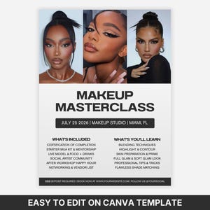 May include: A promotional poster for a makeup masterclass. The image features three women with expertly applied makeup. The poster includes the text "MAKEUP MASTERCLASS" and details about the class, including the date, location, and topics covered.