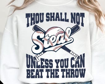 Funny Baseball PNG Design, Thou Shall Not StealPng, Baseball Humor Digital Art, Sports Clipart for Fans, Baseball Season, Baseball Mom Png
