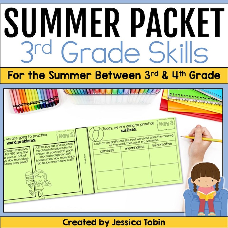 May include: A colorful summer packet for 3rd grade skills, designed for the summer between 3rd and 4th grade. The image includes crayons, notebooks, and worksheets with word problems and suffix exercises. A cartoon girl is reading a book.