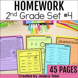 May include: A colourful set of homework worksheets for 2nd grade. The worksheets include reading, maths, and language arts activities. The title of the set is "Homework 2nd Grade Set #4". There are 45 pages in the set. The worksheets are created by Jessica Tobin.