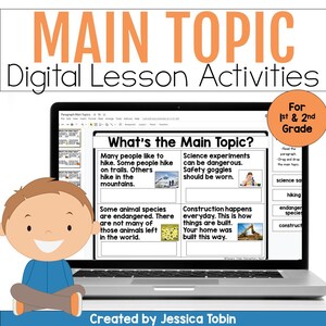 Digital Main Topic Intro Main Idea and Key Details Worksheets 1st 2nd Grade Passages and Activities