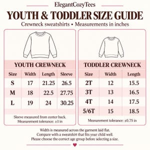 May include: A size guide chart for youth and toddler crewneck sweatshirts by ElegantCozyTees. The chart displays measurements in inches for youth sizes S, M, L and toddler sizes 2T, 3T, 4T, 5/6T, including width, length, and sleeve length specifications.