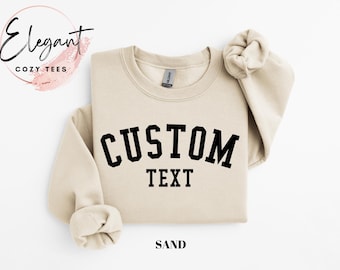 Custom Text Sweatshirt, Personalized Custom Shirt, Custom Made Shirt, Your Photo Shirt, Family Matching Custom Shirts, Business Logo Shirt