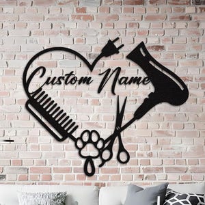 Custom Dog Grooming Hair Salon Metal Wall Art Personalized Groomer Name Sign Home Decor Pet Grooming Decoration Pet Sign Housewarming Gifts