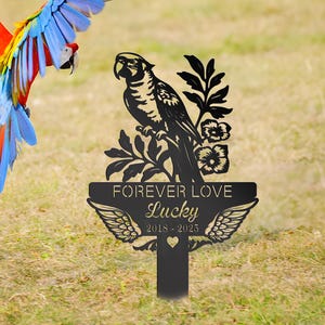 Custom Parrot Memorial Stake, Metal Stake, Parrot Loss, Sympathy Sign, Pet Grave Markers, Remembrance Stake Outdoor Parrot Garden Decor