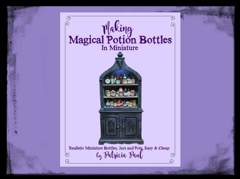 TUTORIAL Making Realistic Miniature Potion Bottles, Jars and Pantry Items With BONUS PDF image 1