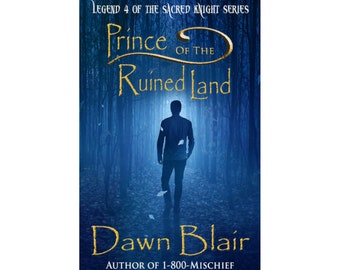 Prince of the Ruined Land (Book 4 of Sacred Knight series)