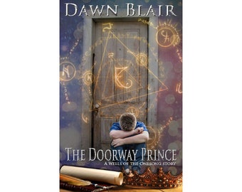 The Doorway Prince (a novella by Dawn Blair)