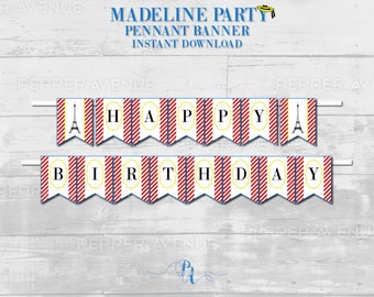 Madeline Party Birthday Banner - Eiffel Tower Paris, France - Madeline in Paris - Printable PDF Files INSTANT DOWNLOAD