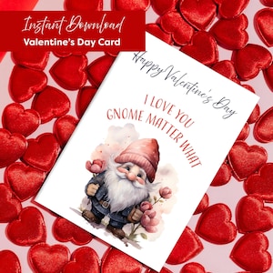 Tarjeta de San Valentín / Tarjeta de San Valentín imprimible / Te amo, gnomo, pase lo que pase / Tarjetas de amor divertidas con juegos de palabras / Pegatinas imprimibles gratis
