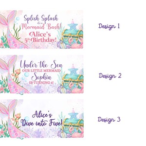 May include: Three mermaid-themed birthday party banners. Design 1 says "Splish Splash it's a Mermaid Bash! Alice's 5th Birthday!". Design 2 says "Under the Sea Our Little Mermaid Sophia is turning 5!". Design 3 says "Alice's Dive into Five!"