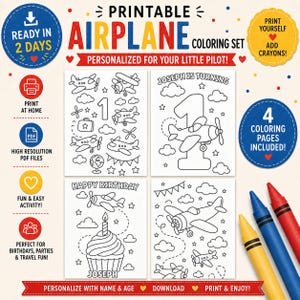 May include: A printable airplane coloring set with four pages, featuring various airplane designs and birthday-themed illustrations. Includes crayons and text that reads "Personalized for your little pilot!" and "Print yourself, add crayons!"
