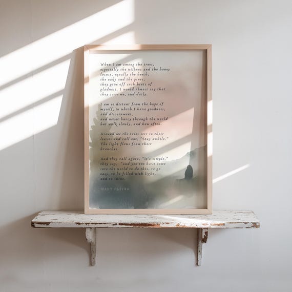 Mary Oliver Quote Print | "Among the Trees" Poem Wall Art | Nature Prints | Quote Artwork | Motivational Poster | Inspirational Quote Gifts