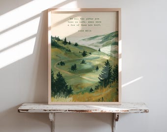 Impresión con cita de John Muir, "De todos los caminos que tomas, tierra", arte mural, póster inspirador de senderismo, decoración de senderos de montaña verdes, regalo para amantes de la naturaleza