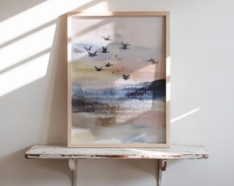 Wild Geese Poem Print "Announcing Your Place in the Family of Things" | Mary Oliver Quote Wall Art | Inspirational Poster Nature Quote Gift