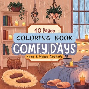 Bold & Easy Cozy Days Coloring Book | Comfy Days | Cute and Simple Digital Pages | Relaxing Printable Fun for Kids and Adults