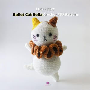 Ballet Cat Bella Crochet Pattern | Kitty Crochet | Low-Sew Amigurumi PDF for Gifts & Charms