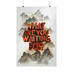 Póster vertical mate de montañas inspiradoras para sentirse bien, arte de pared motivacional, decoración natural, decoración de habitaciones boho, cita positiva