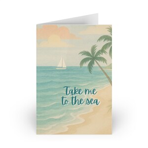 Greeting Cards, Take Me to the Sea Blank Card with Envelope, Pastel Aesthetic Beachy Vibes, Individual or Set of 10 Cards, Stationery for