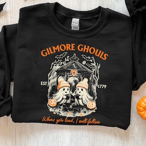 Gilmore Ghouls Where You Haunt I Will Follow Halloween Boo T-Shirt, Fall Vibes Shirt, Fall Womenswear Oversized Shirt, TV Show Fan Tee