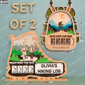 May include: A set of two wooden hiking logs. One is shaped like a boot, the other a backpack. Both have a counter for miles hiked this year, displaying "2222", and space for a name. The boot is 10 inches long and 8.8 inches tall, the backpack is 7 inches wide and 8.4 inches tall.