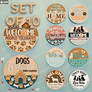 May include: A set of 10 wooden dog-themed signs. The signs are round, with various designs and text, including "Welcome," "Home Sweet Home," and "Crazy Dogs." Each sign is approximately 12 inches in diameter and 3mm thick.