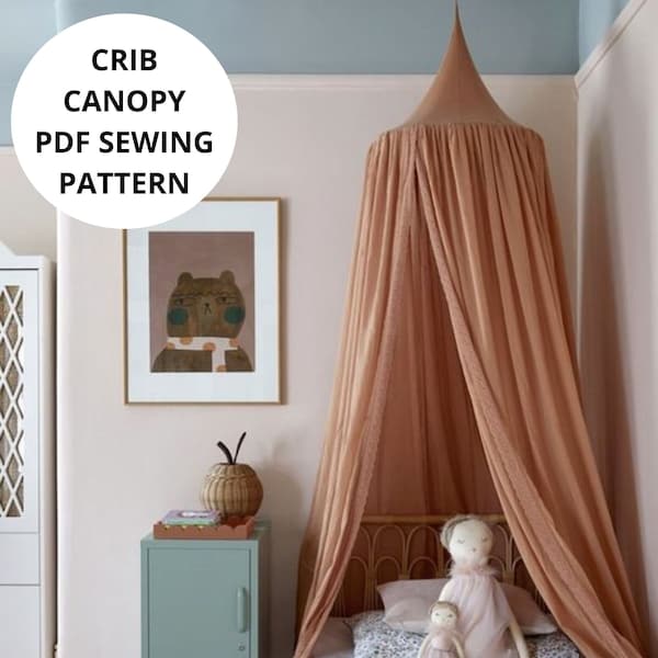 Crib Canopy Sewing Pattern, Bed canopy Sewing Pattern PDF Instant Download with Step-by-Step Photo Instructions, DIY Play Tent Reading Nook