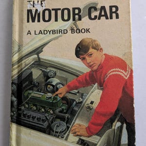 How it Works - The Motor Car Ladybird Book Series 654 Hardback Vintage Children&#39;s Ladybird Book Vintage Cars
