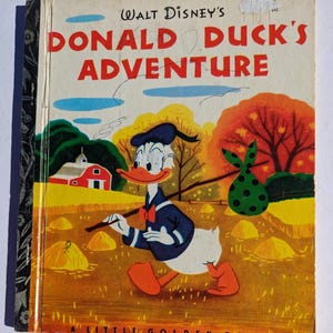 Little Golden Book Donald Ducks Adventure Hardcover Vintage Children&#39;s Little Golden Book Vintage Kids Books Junk Journals