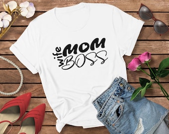 Wife Mom Boss Graphic Tee: 100% Cotton Slim Fit Shirt