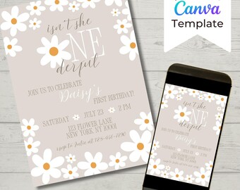 May include: A printable first birthday party invitation with a light gray background and a white daisy border. The text reads "isn't she one derful Daisy's First Birthday!" with the date and time of the party.